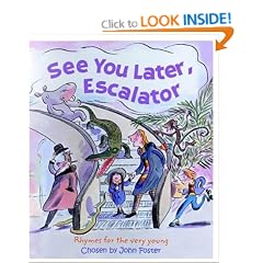 See You Later, Escalator: Rhymes For The Very Young