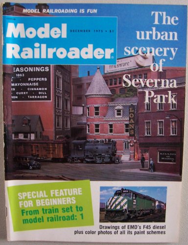 Model Railroader [ December 1975, Vol. 42 No. 12 ] Model Railroading is fun (The urban scenery of Severna Park)