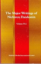 The Major Writings of Nichiren Daishonin: Volume Five 5