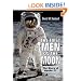 The First Men on the Moon: The Story of Apollo 11 (Springer Praxis Books / Space Exploration)