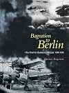 Bagration to Berlin...