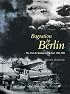 Bagration to Berlin: The Final Air Battles in the East 1944-1945