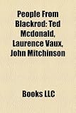 Produkt-Bild: People from Blackrod: Ted McDonald, Laurence Vaux, John Mitchinson