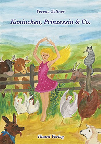 Kaninchen, Prinzessin & Co. (German Edition)
