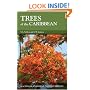 Trees of the Caribbean (Macmillan Caribbean Natural History)