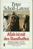Zoom Produkt-Bild: Allah ist mit den Standhaften - Begegnungen mit der islamischen Revolution