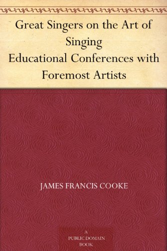 Great Singers on the Art of Singing Educational Conferences with Foremost Artists