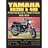 Yamaha RD350 & 400: Performance Portfolio 1972-1979