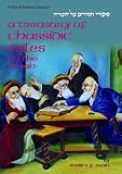 A Treasury of Chassidic Tales: On the Torah (Artscroll Judaica Classics)