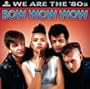 We Are the 80's