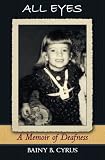 All Eyes: A Memoir of Deafness Image of All Eyes: A Memoir of Deafness