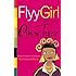 Flyy Girl