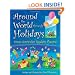 Around The World Through Holidays: Cross Curricular Readers Theatre