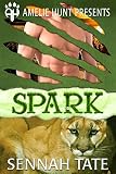 Spark (Sunset Glade Panthers Book 1)