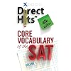 Direct Hits Core Vocabulary of the SAT: 4th Edition