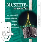 Produkt-Bild: Musette Melodien f&uuml;r Akkordeon solo inkl. praktischer Notenklammer - 17 traditionelle Melodien in mittelschweren Arrangements (Holzschuh exclusiv) (broschiert) von Nelly Leuzinger (Noten/Sheetmusic)