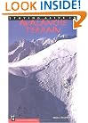 Staying Alive in Avalanche Terrain