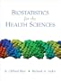 Biostatistics for the Health Sciences