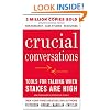 Crucial Conversations Tools for Talking When Stakes Are High, Second Edition