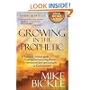 Growing In The Prophetic: A practical biblical guide to dreams, visions, and spiritual gifts