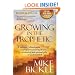 Growing In The Prophetic: A practical biblical guide to dreams, visions, and spiritual gifts
