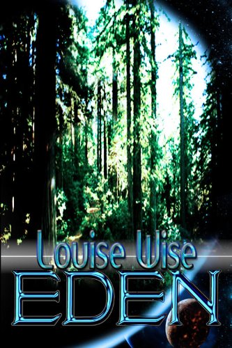 Eden (sensual romance) by Louise Wise