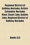 Regional District of Bulkley-Nechako, British Columbia: Nechako River