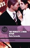 The heiress's 2-week affair