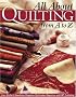 All about Quilting from A to Z