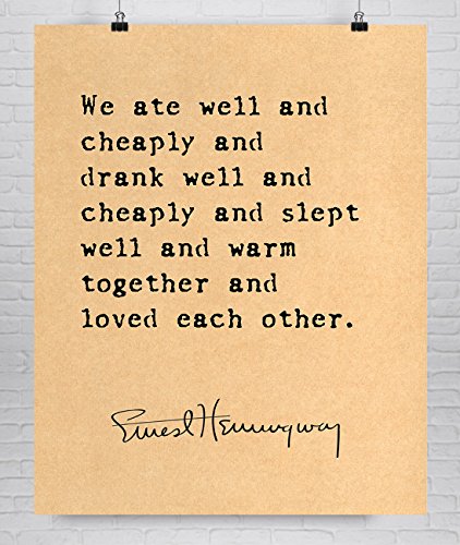 Ernest Hemingway Love Quote, First Anniversary, Second Anniversary Gift, Fine Art Literary Print
