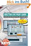 Ableton Live Profi Guide. Know-How f�...