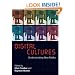 Digital Culture: Understanding New Media