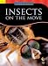 INSECTS ON THE MOVE, INSIDE SCIENCE READERS
