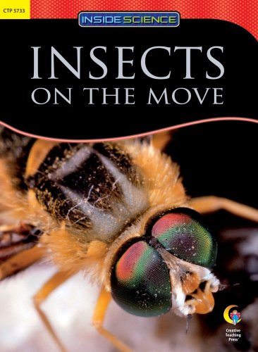 INSECTS ON THE MOVE, INSIDE SCIENCE READERS (Inside Science: Life Science)