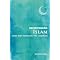 Islam: Perspectives and Essentials