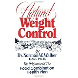 Pure and Simple Natural Weight Control