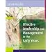 Effective Leadership and Management in the Early Years