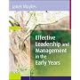 Effective Leadership and Management in the Early Years