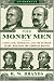 The Money Men: Capitalism, Dem...