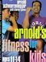 Arnold's Fitness for Kids, Age 11-14