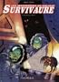 Les Aventuriers du NHL 2987 Survivaure, Tome 5 : Colonisation : Partie 1