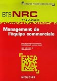 Revue Foucher  / Management de l'équipe commerciale BTS NRC 1e et 2e années