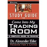 study guide for come into my trading room a complete guide to trading