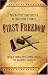 First Freedom: The Baptist Perspective on Religious Liberty