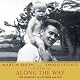 Along the Way: The Journey of a Father and Son