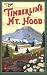 Northwest Art Mall 11" x 17" Poster Timberline Lodge in the Spring by Paul A. Lanquist
