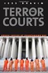 The Terror Courts: Rough Justice at G...