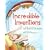 Incredible Inventions