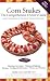Corn Snakes: The Comprehensive Owner's Guide (Herpetocultural Library, The) by Kathy Love, Bill Love
