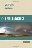 Four Views on Divine Providence (Counterpoints: Bible and Theology)